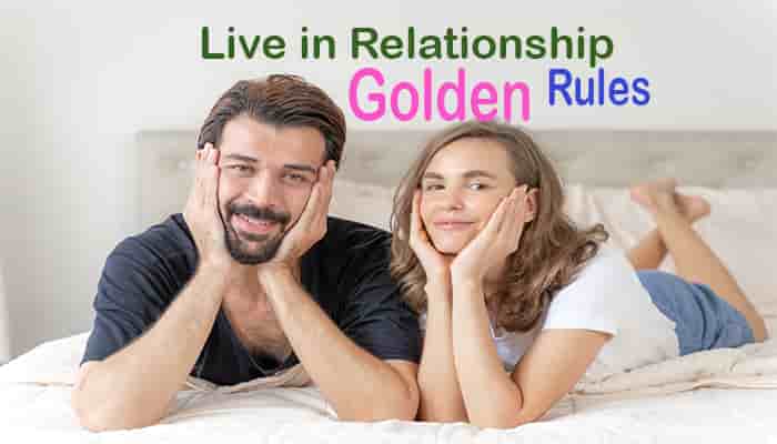 golden rules for live in relationship benefits disadvantages