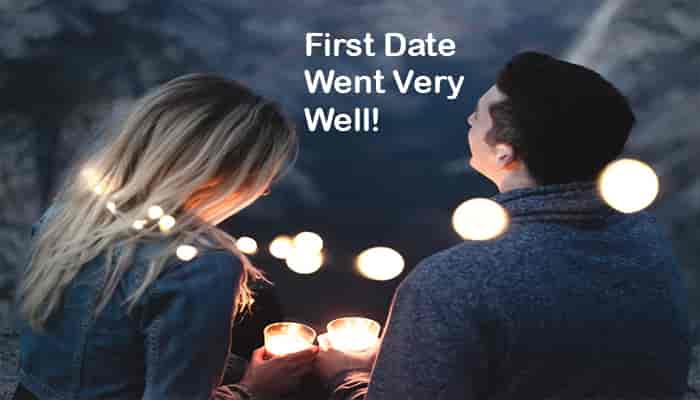 signs that your first date went very well tips