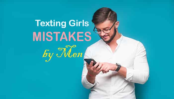 texting girls shocking-biggest common mistakes men make