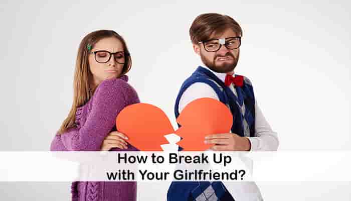 how to break up with-your girlfriend without hurting her
