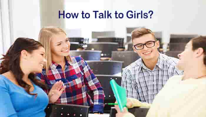 how to talk to girls ways tips better communication