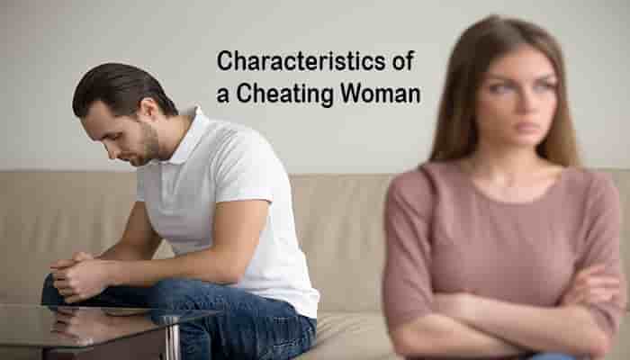 what characteristics of a cheating woman