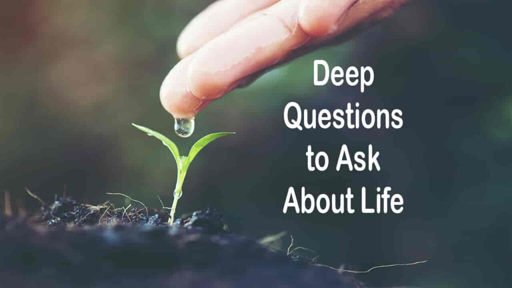 deep questions about life to ask guide tips